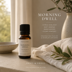 Morning Dwell - 5mL